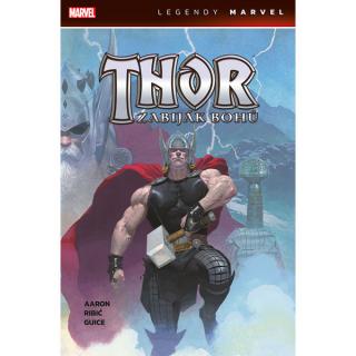 Thor: Zabiják bohů Legendy Marvel