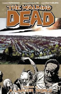 Walking Dead 16 - A Larger World