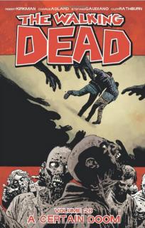 Walking Dead 28 - A Certain Doom