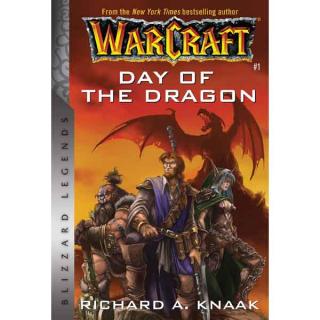 WarCraft: Day of the Dragon (Blizzard Legends)