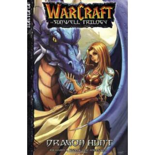 WarCraft: The Sunwell Trilogy 1 - Dragon Hunt