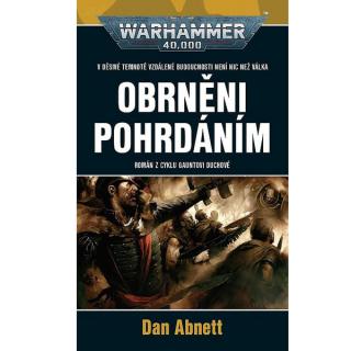 Warhammer 40 000: Gauntovi duchové - Obrněni pohrdáním