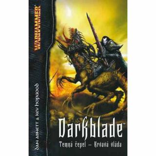 Warhammer: Darkblade - Krvavá vláda