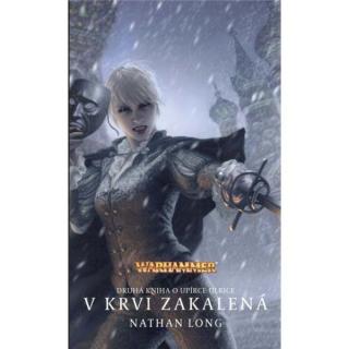 Warhammer: Ulrika Magdovna 2 - V krvi zakalená