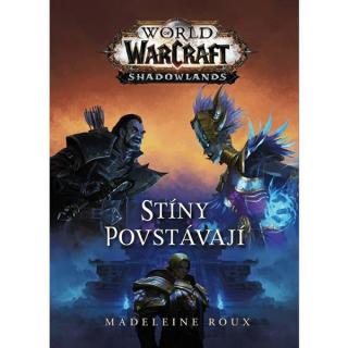 World of WarCraft: Shadowlands - Stíny povstávají