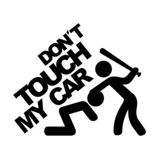 Samolepka Dont touch my car na auto a motorku, tuning nálepka (4690)