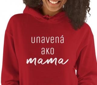 Mikina s kapucňou  Unavená ako mama , červená Veľkosť: L