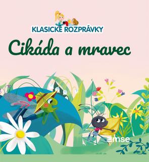 Klasické rozprávky 26: Cikáda a mravec