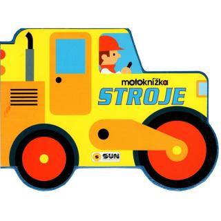 Moje první motoknížka - stroje