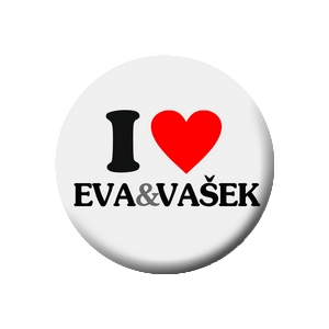 Placka Eva a Vašek 25mm (277)