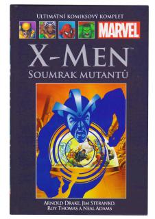 Ultimátní komiksový komplet 099: X-Men: Soumrak mutantů