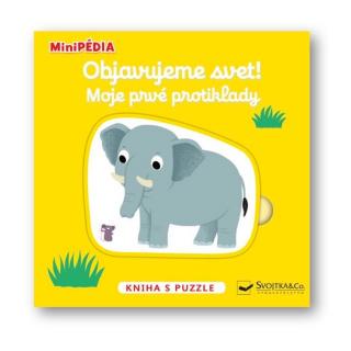 MiniPÉDIA – Objavujeme svet! Moje prvé protiklady