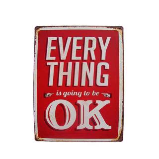 Retro tabuľa EVERY THING is going to be OK (dekoračná tabuľka - optimizmus)