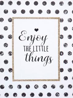 Obraz na plátne - Enjoy the little things (Obraz na plátne s glitter efektom)