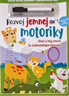 Rozvoj jemnej motoriky zmaž a hraj sa znova