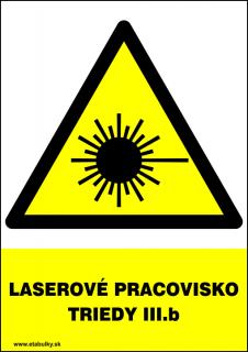 Laserové pracovisko triedy III.b