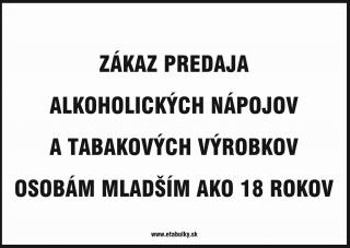 Zákaz predaja alkoholických nápojov a tabakových výrobkov osobám mladším ako 18 rokov