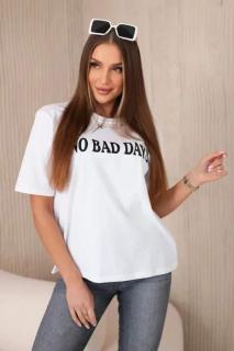 Dámske tričko No Bad Days - biela
