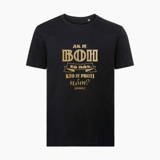 Pánske tričko Ak je Boh za nás Veľkosť: XXL