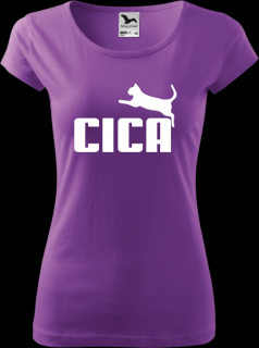 Dámske tričko CICA (Tričko pre priateľku)