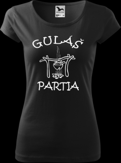 Dámske tričko Guláš partia (Guláš partia)