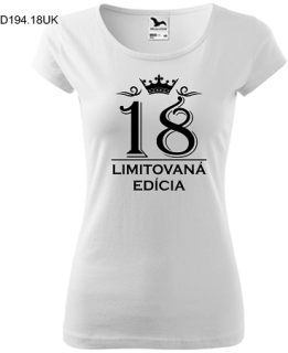 Dámske tričko Limitovaná Edícia 18 (Darček k 18 narodeninám)