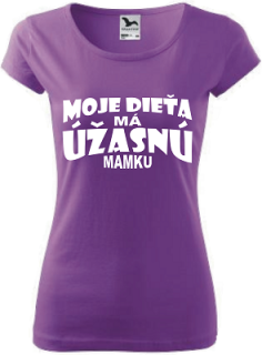 Dámske tričko Úžasná mamka dieťa (Darček pre mamu)