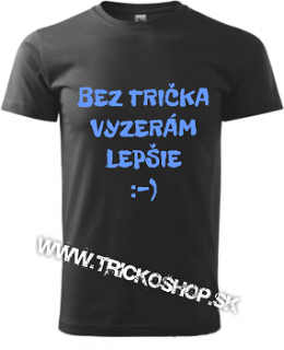 Pánske tričko Bez trička (Bez trička)