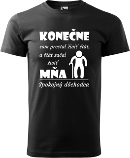 Pánske tričko Dôchodca živil štát (Odchod do dôchodku)