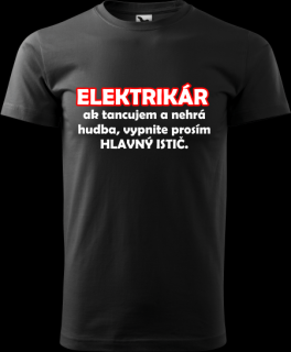 Pánske tričko Elektrikár (Vtipné tričko pre elektrikára)