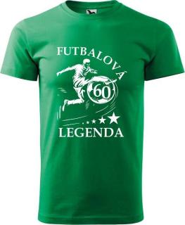 Pánske tričko Futbalová legenda 60r. (Tričko k 60tim narodeninám)