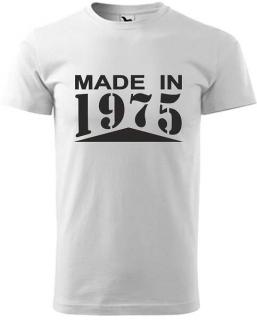 Pánske tričko Made in 1975 (Tričko k narodeninám 50 rokov)