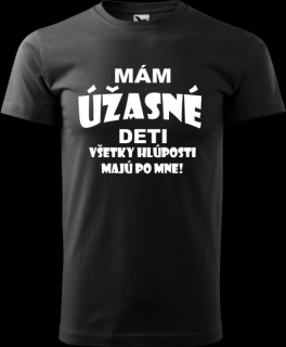 Pánske tričko Úžasné deti (Mám úžasné deti)