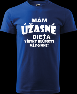 Pánske tričko Úžasné dieťa (Mám úžasné dieťa)