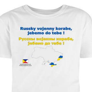 Hütermann Tričko s potiskem na podporu Ukrajiny: Ruská válečná lodi, jdi do pr...e v Mezislovanštině III