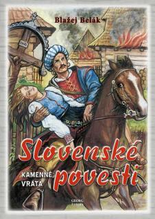 Slovenské povesti (Blažej Belák)