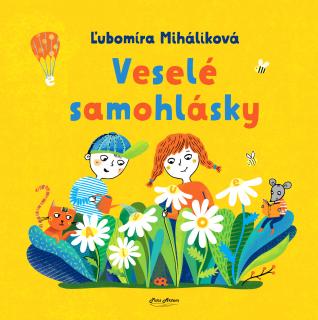 Veselé samohlásky (Ľubomíra Miháliková)