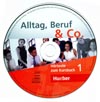 Alltag, Beruf, Co. 1 – audio-CD k 1. dielu učebnice A1/1