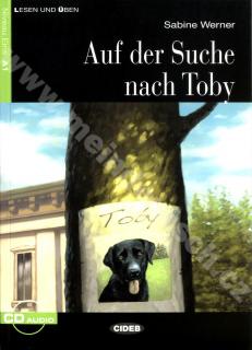 Auf der Suche nach Toby - zjednodušené čítanie A1 v nemčině + CD