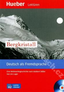Bergkristall - nemecké čítanie v origináli vr. CD (úroveň A2)
