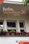 Berlin, Meyerbeer 26 - nemecké zjednodušené čítanie (úroveň B1) s CD