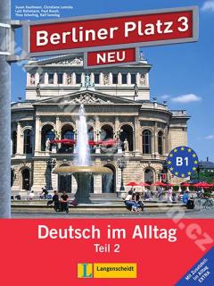 Berliner Platz 3/2 NEU - 2. polovica 3. dielu učebnice + Im Alltag