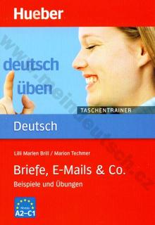 Briefe, E-Mails + Co. A2 - C1, rad Deutsch üben: Taschentrainer
