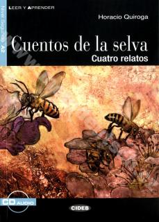 Cuentos de la selva - zjednodušené čítanie A2 v španielčine vr. CD