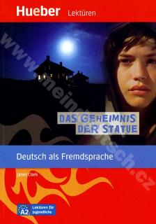 Das Geheimnis der Statue - nemecké čítanie v origináli (úroveň A2)