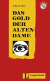Das Gold der alten Dame - ľahké čítanie v nemčine náročnosti #2 + CD