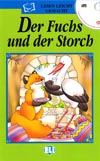 Der Fuchs und der Storch - zjednodušené čítanie vr. CD v nemčine