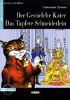 Der gestiefelte Kater + Das tapfere Schneiderlein - jednoduché čítanie