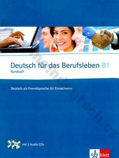 Deutsch für das Berufsleben B1 - učebnica profesnej nemčiny vr. 2 CD