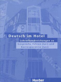 Deutsch im Hotel - metodická príručka oboch častí